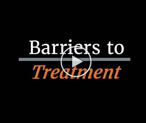 Barriers to Treatment
